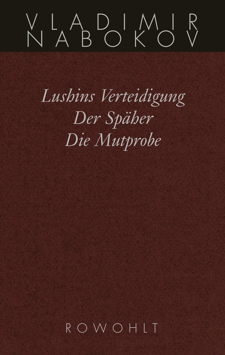 Produktbild Lushins Verteidigung / Der Späher / Die Mutprobe (Deutsch, Vladimir Nabokov, 1992)