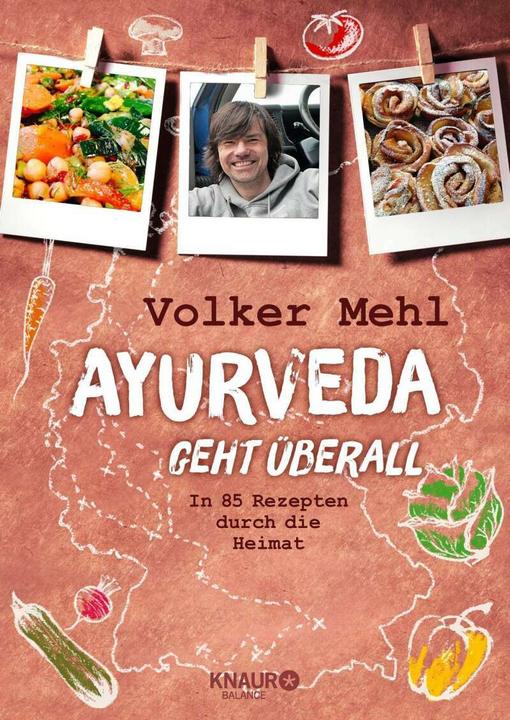 Image du produit Ayurveda geht überall (Allemand, Farine Volker, Julia Bauer-Triebke, 2015)