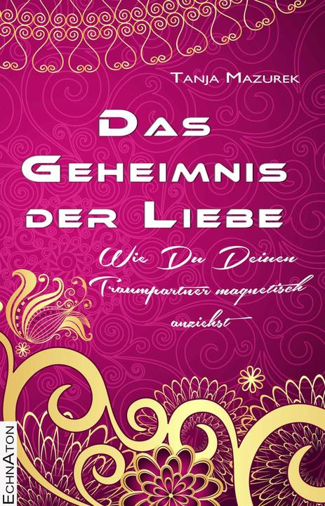 Image du produit Das Geheimnis der Liebe (Allemand, Alexander Mark, Tanja Mazurek, 2021)