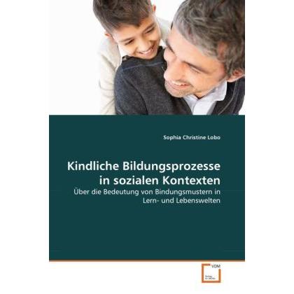 Kindliche Bildungsprozesse in sozialen Kontexten, Fachbücher