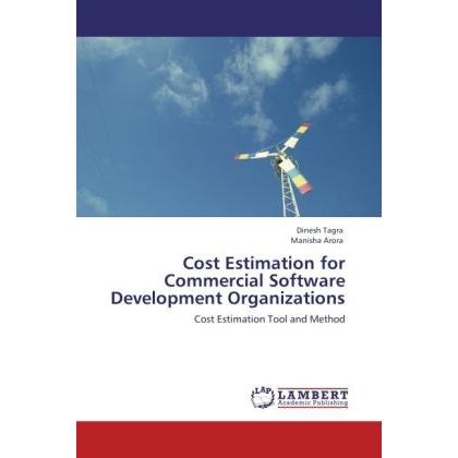 Cost Estimation for Commercial Software Development Organizations, Fachbücher