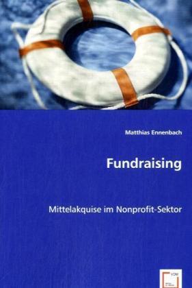 Actual product image Fundraising (Matthias Ennenbach, 2008)