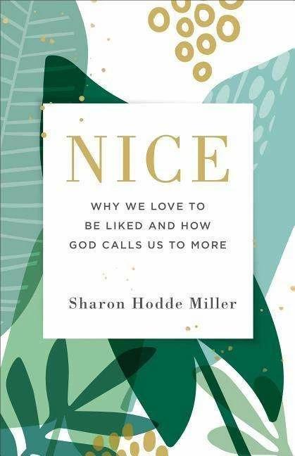 Actual product image Nice (English, Sharon Hodde Miller, 2019)