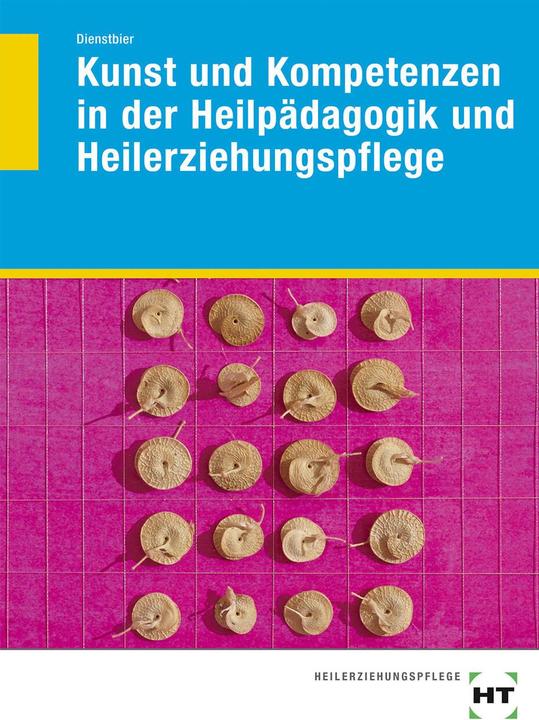 Produktbild Kunst und Kompetenzen in der Heilpädagogik und Heilerziehungspflege (Deutsch, Akkela Dienstbier, 2019)