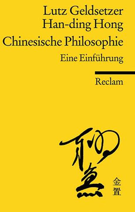 Produktbild Chinesische Philosophie (Deutsch, Han-ding Hong, 2008)