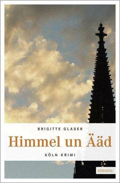 Produktbild Himmel un Ääd (Deutsch, Brigitte Glaser, 2012)