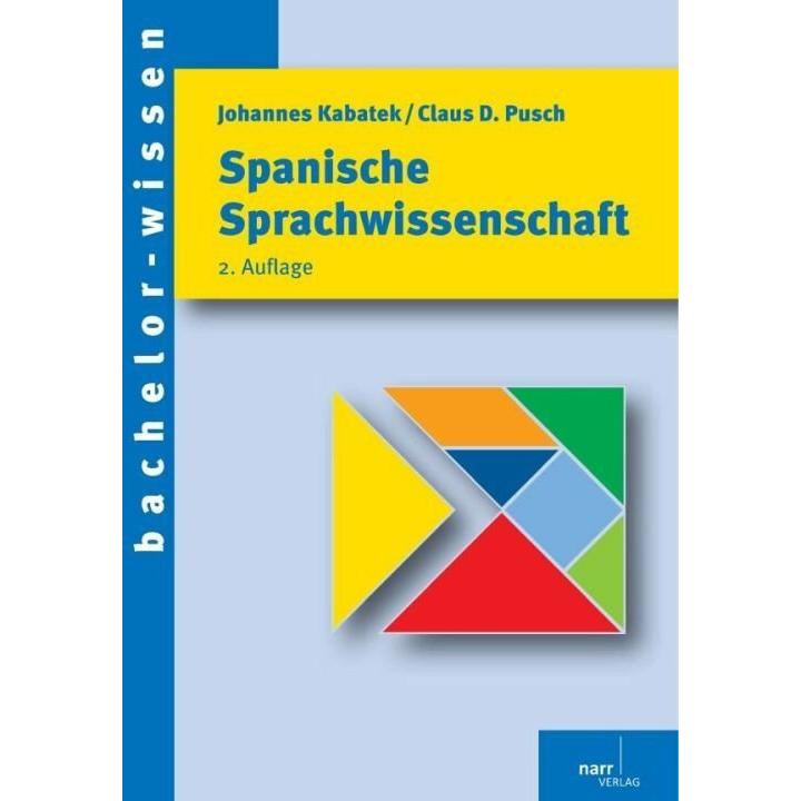 Thumbnail - Spanische Sprachwissenschaft, Schulbücher von Claus D. Pusch, Johannes Kabatek