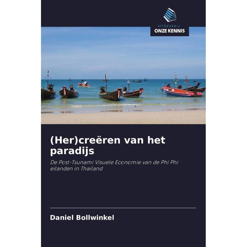 (Her)creëren van het paradijs, Fachbücher von Daniel Bollwinkel