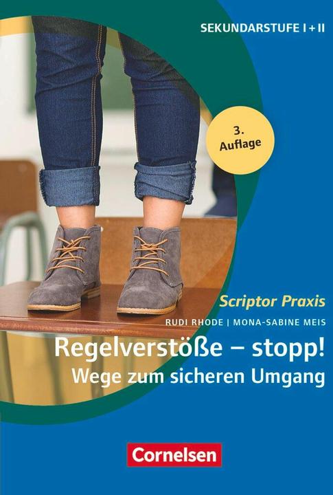 Produktbild Regelverstösse-stopp! Wege zum sicheren Umgang (Deutsch, Mona Sabine Meis, Rudi Rhode, 2014)