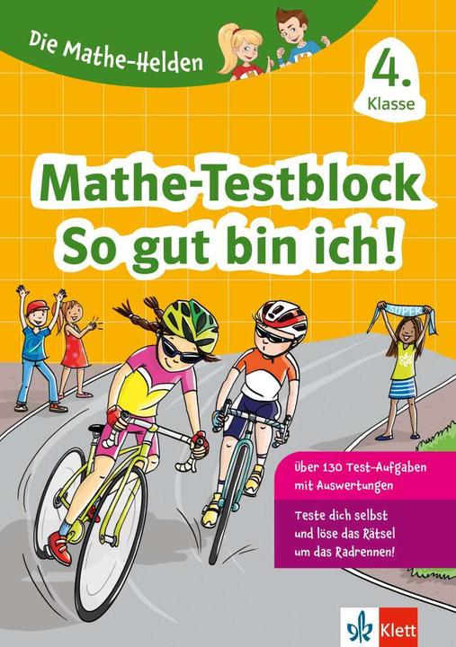 Die Mathe-Helden: Mathe-Testblock So gut bin ich! 4. Klasse (Deutsch, 2022)