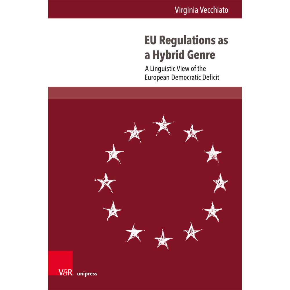Vecchiato:EU Regulations as a Hybrid Ge, Fachbücher von Virginia Vecchiato