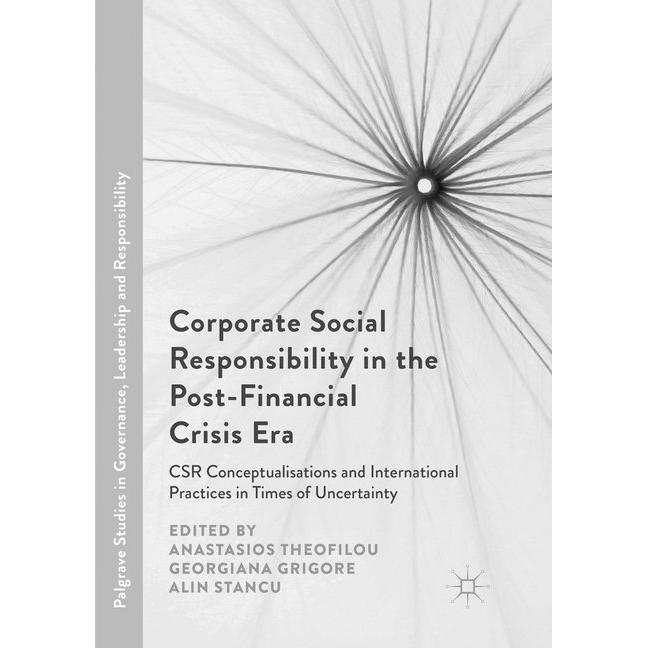 Corporate Social Responsibility in the Post-Financial Crisis Era, Fachbücher von Anastasios Theofilou, Alin Stancu, Geor...