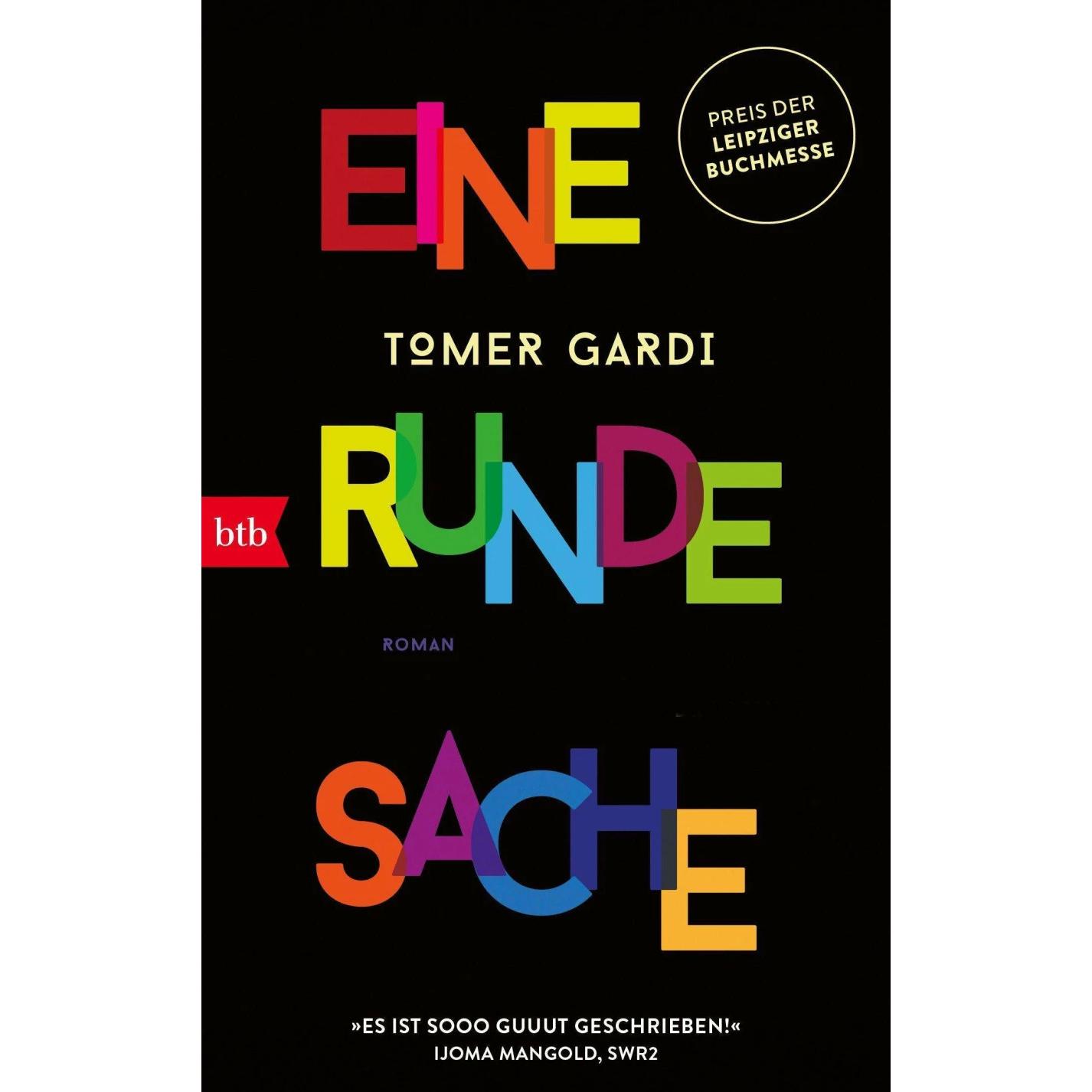 Eine runde Sache, Belletristik von Tomer Gardi, Anne Birkenhauer