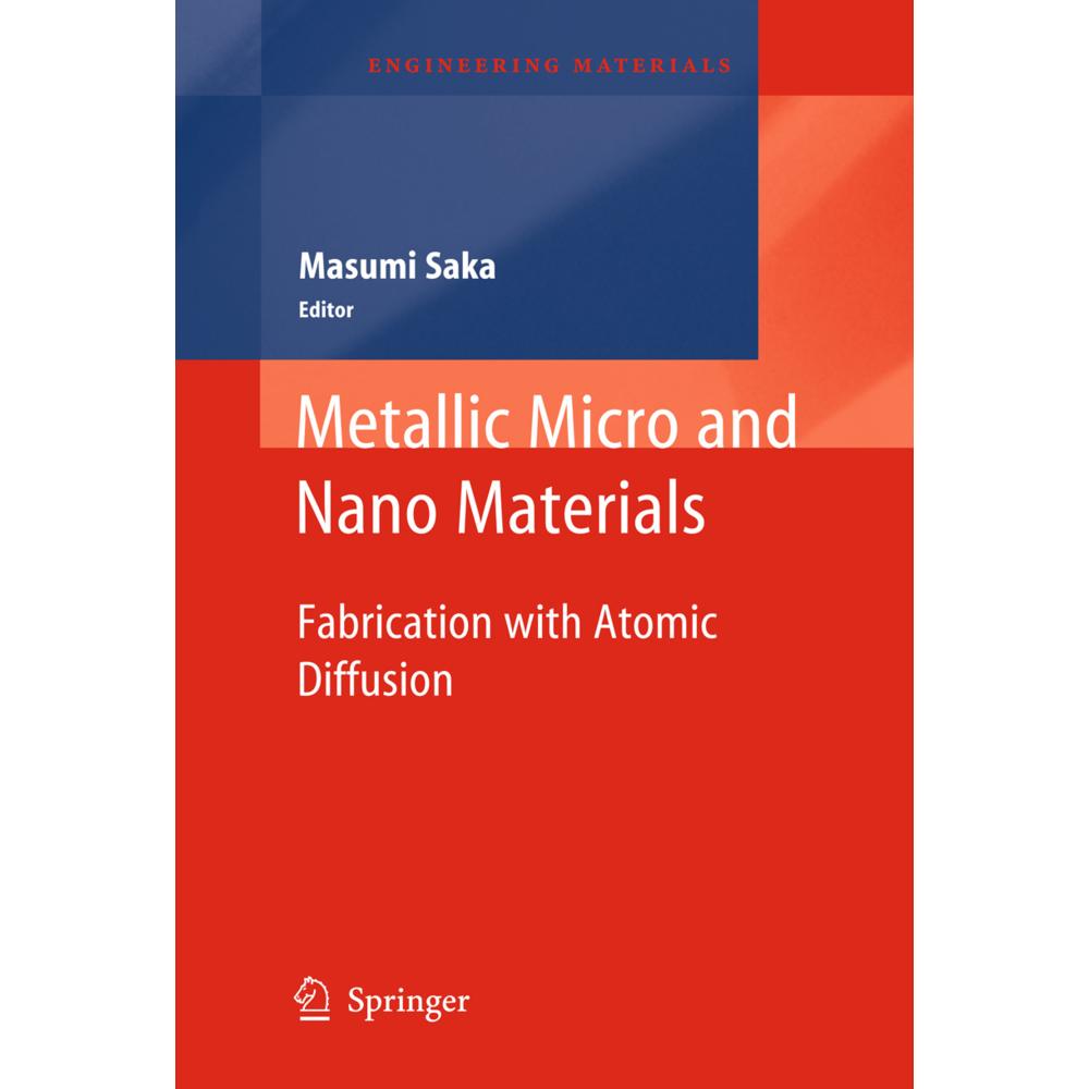 Metallic Micro and Nano Materials, Fachbücher