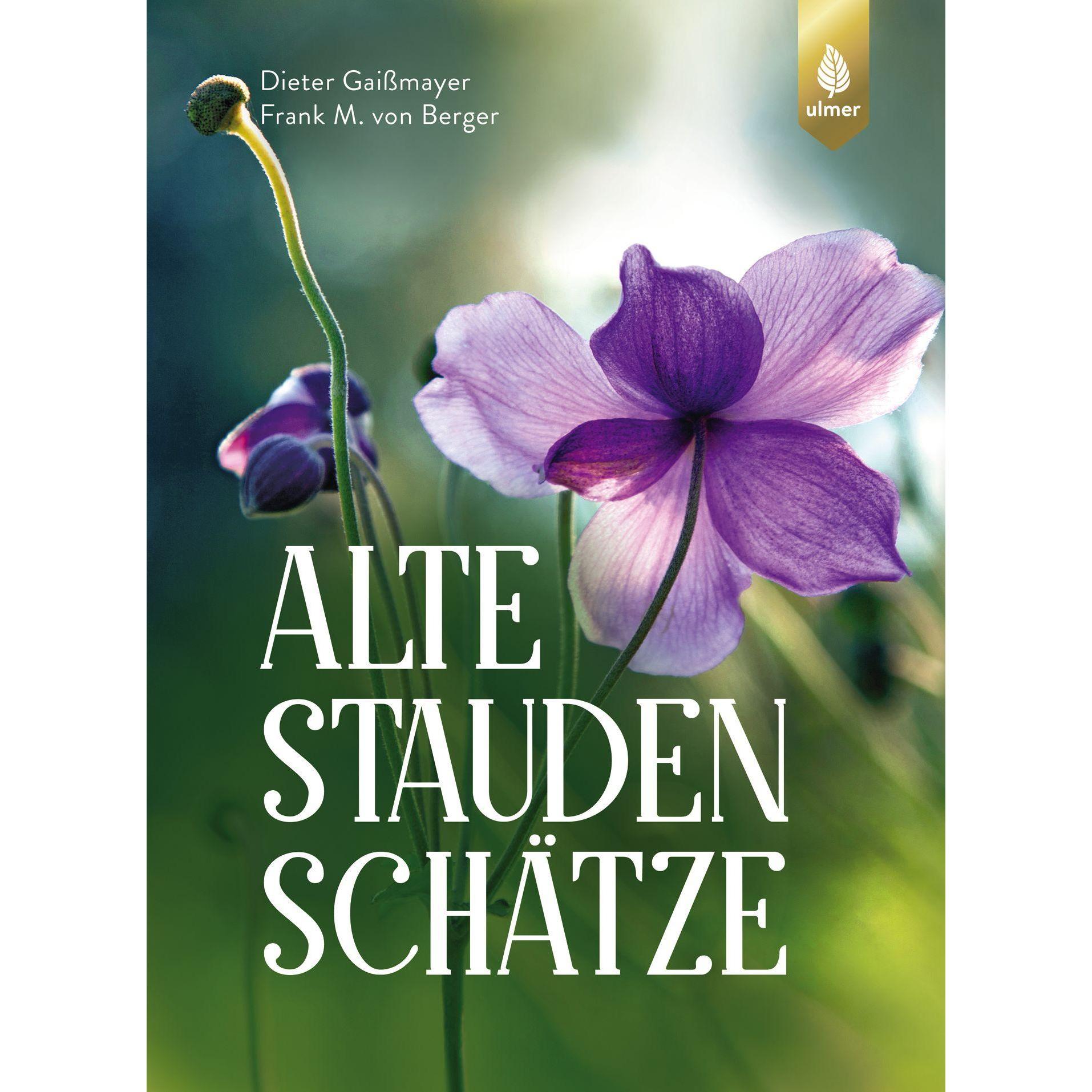 Thumbnail - Alte Staudenschätze, Fachbücher von Frank M. von Berger