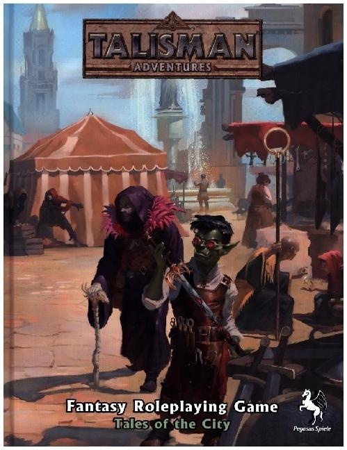 Actual product image Pegasus Talisman Adventures RPG - Tales of the City (English)