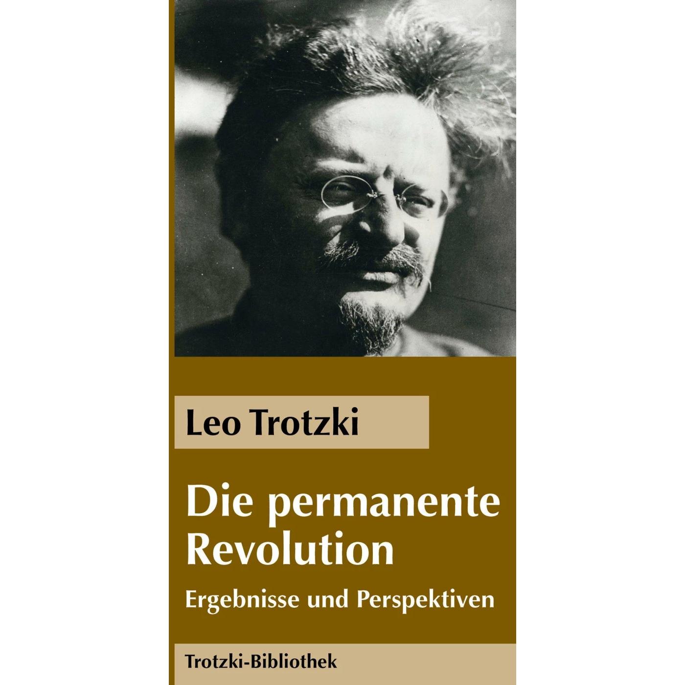 Die Permanente Revolution, Fachbücher von Leo Trotzki