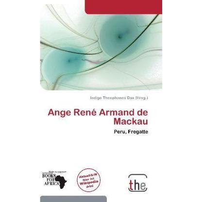 Ange René Armand de Mackau, Fachbücher von Indigo Theophanes Dax