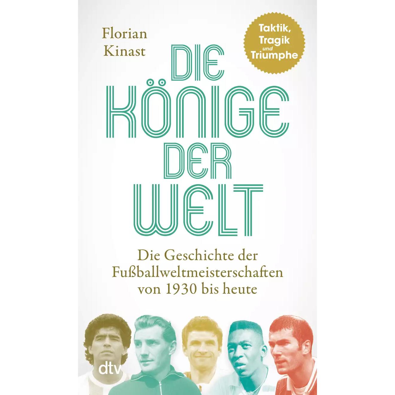 Die Könige der Welt, Sachbücher von Florian Kinast