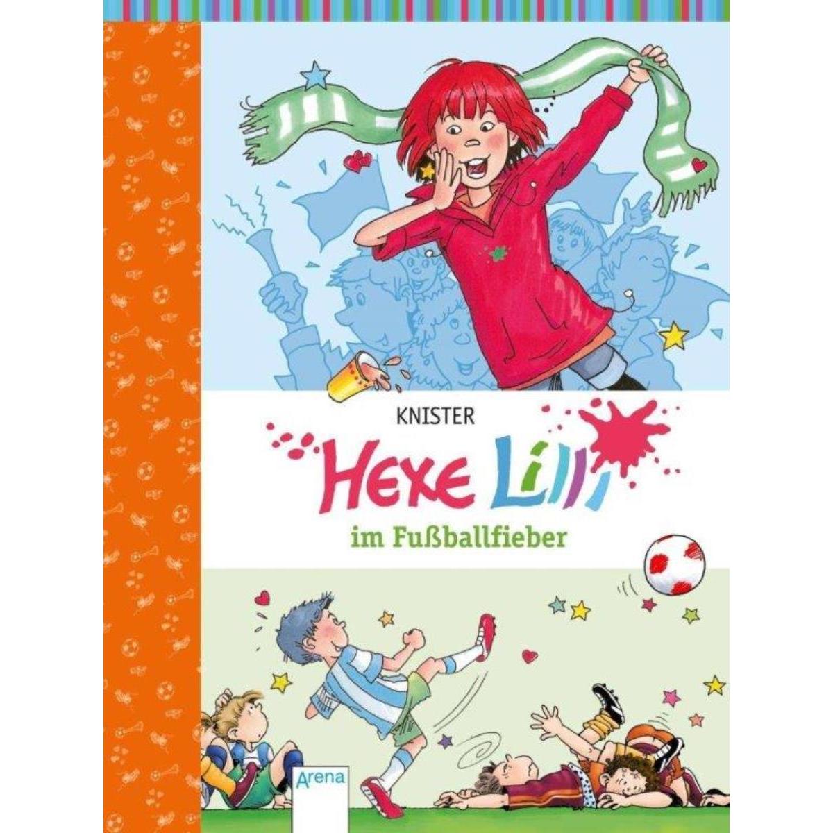 Hexe Lilli im Fussballfieber, Kinderbücher von Knister, Birgit Rieger