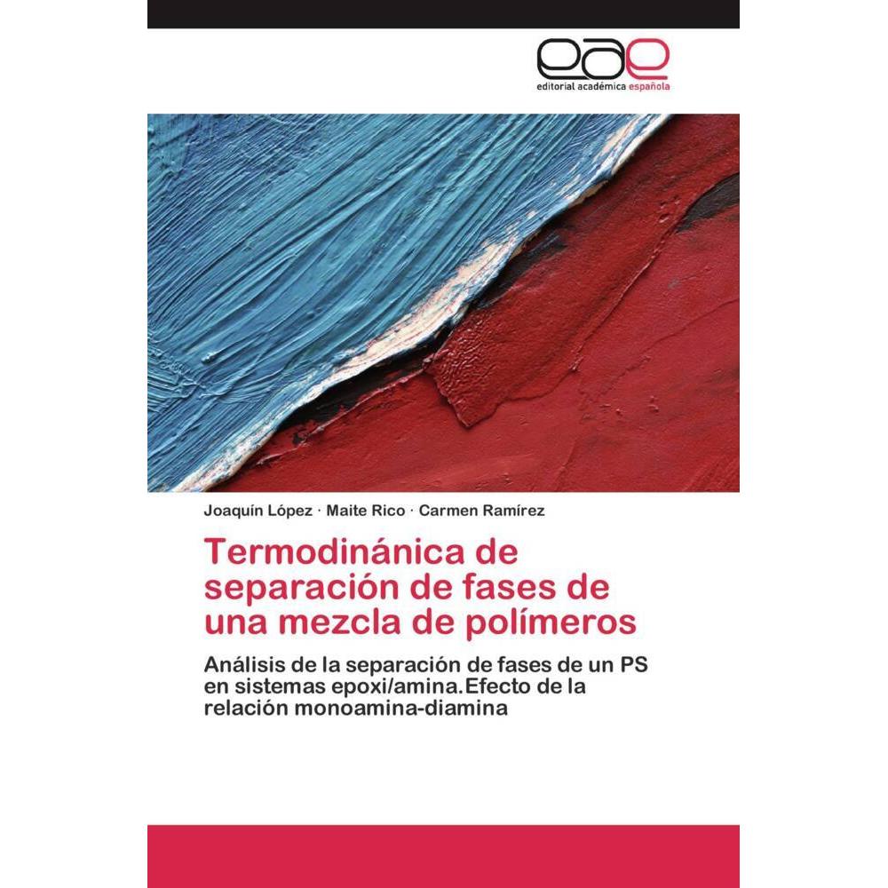 Termodinánica de separación de fases de una mezcla de polímeros, Fachbücher