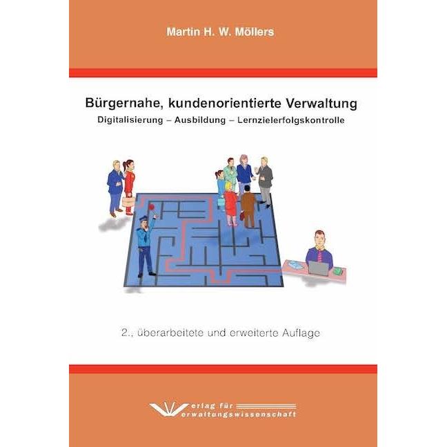 Bürgernahe, kundenorientierte Verwaltung, Schulbücher von Martin H. W. Möllers