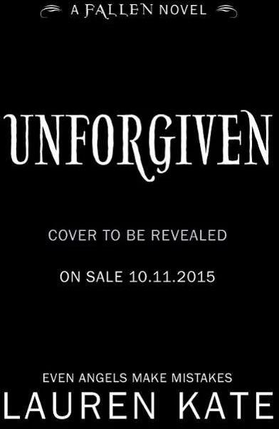 Produktbild Unforgiven (Englisch, Lauren Kate, 2015)
