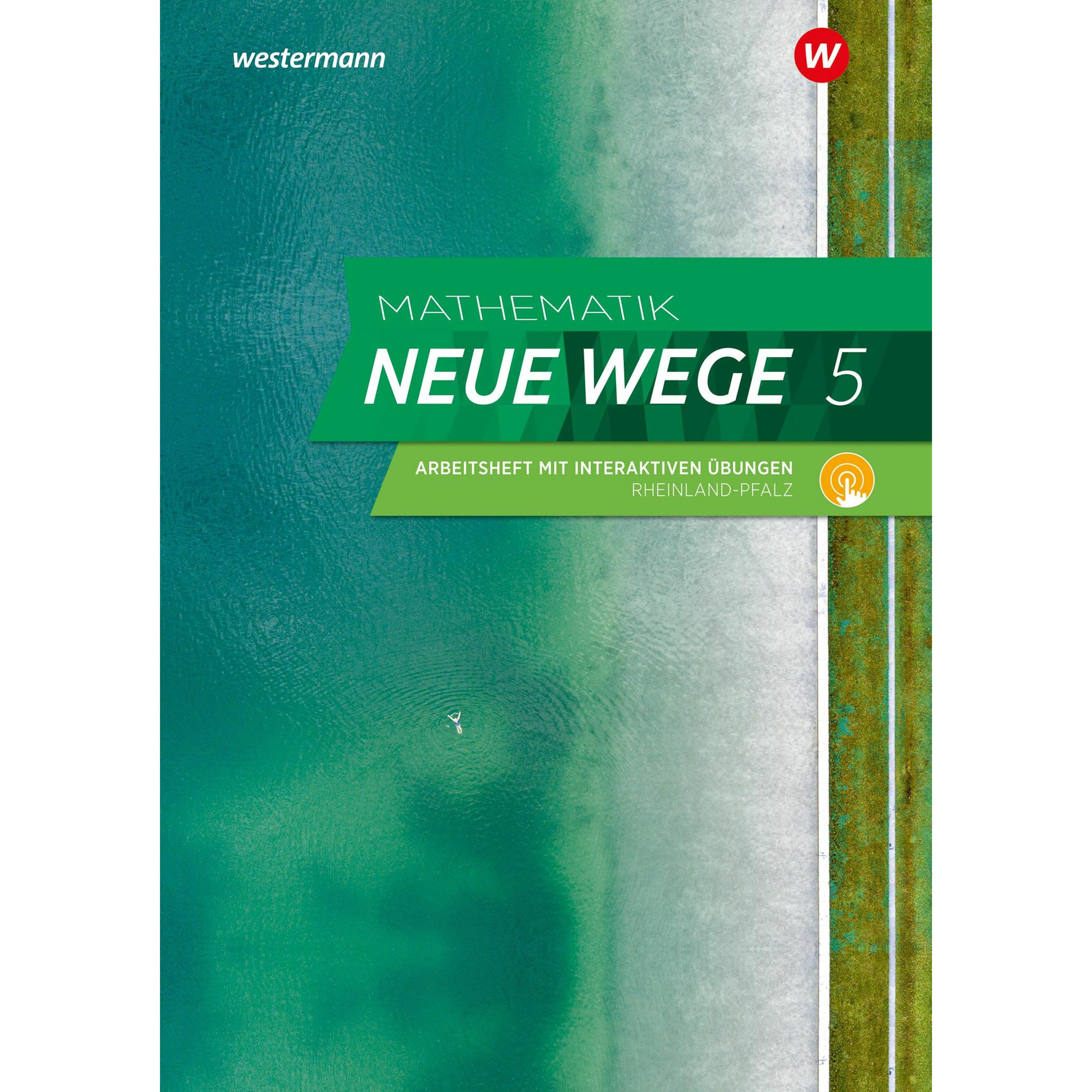 Mathematik Neue Wege SI 5. Arbeitsheft mit interaktiven Übungen. Für Rheinland-Pfalz, Schulbücher