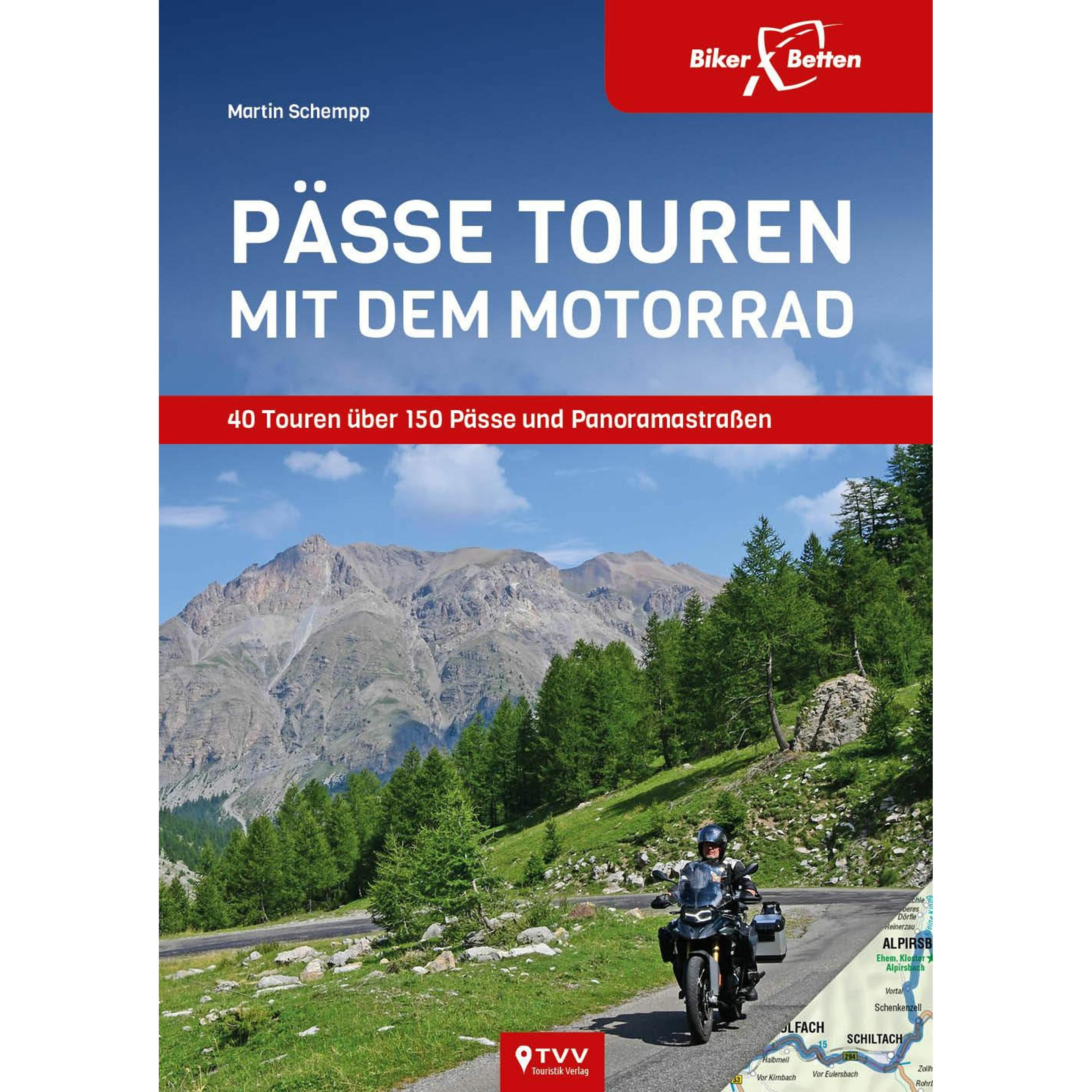 Pässetouren mit dem Motorrad, Ratgeber von Sylva Harasim