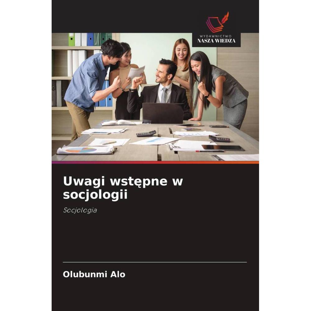 Thumbnail - Uwagi wstepne w socjologii, Fachbücher von Olubunmi Alo