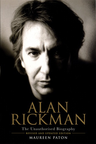 Produktbild Alan Rickman: The Unauthorised Biography (Maureen Paton, Englisch)