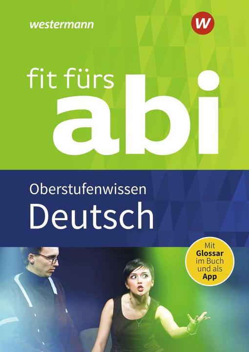Image du produit Fit fürs Abi 2019. Deutsch Oberstufenwissen (Allemand, Friedel Schardt, Thorsten Zimmer, 2018)