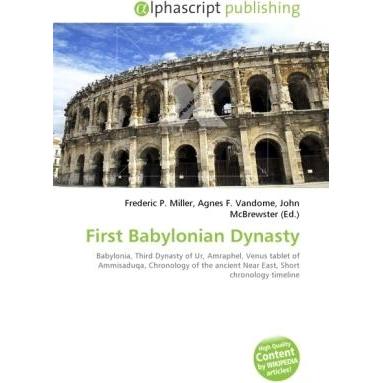 First Babylonian Dynasty, Fachbücher von Agnes F. Vandome, Frederic P. Miller, John McBrewster