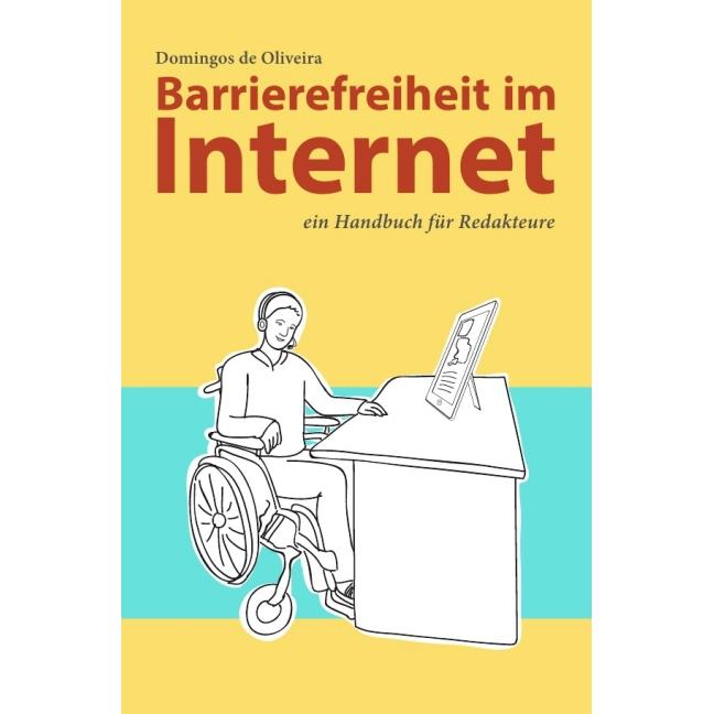 Barrierefreiheit im Internet, Fachbücher von Domingos de Oliveira