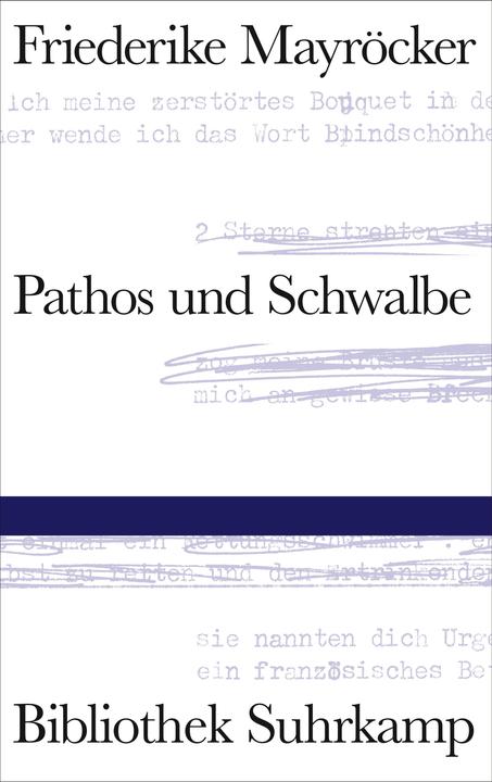 Produktbild Pathos und Schwalbe (Deutsch, Friederike Mayröcker, 2018)