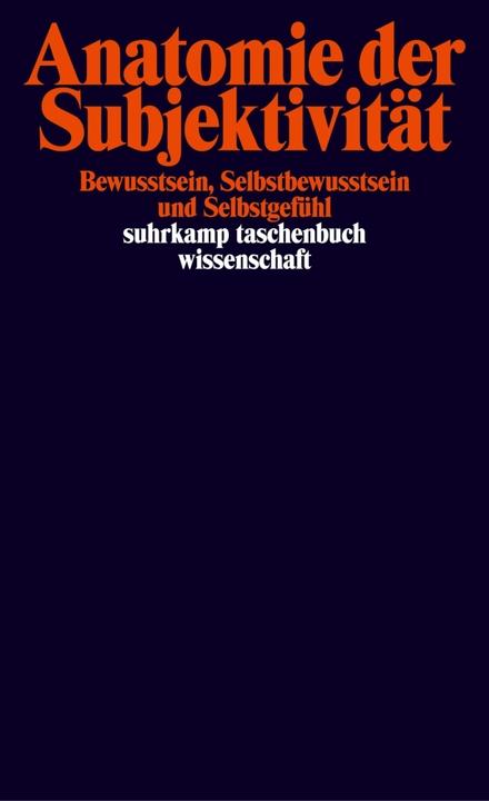 Produktbild Anatomie der Subjektivität (Deutsch, Catrin Misselhorn, Frank Hofmann, Thomas Grundmann, 2005)