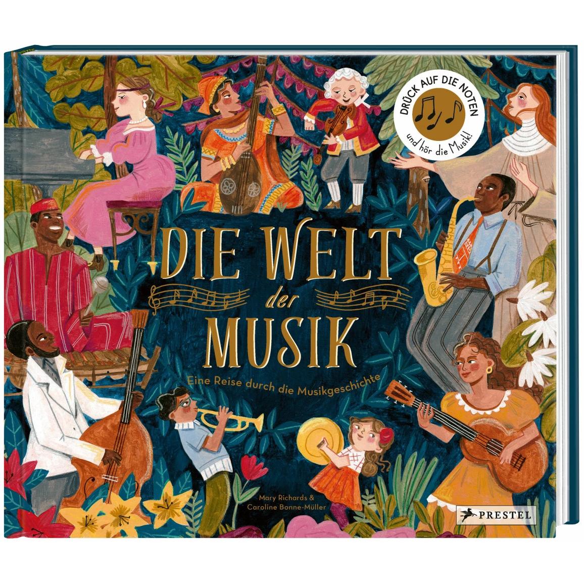 Die Welt der Musik, Sachbücher von Mary Richards, Caroline Bonne-Müller