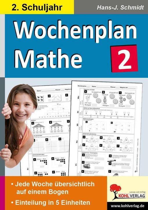 Produktbild Wochenplan Mathe / Klasse 2 (Deutsch, Hans-J. Schmidt, 2016)