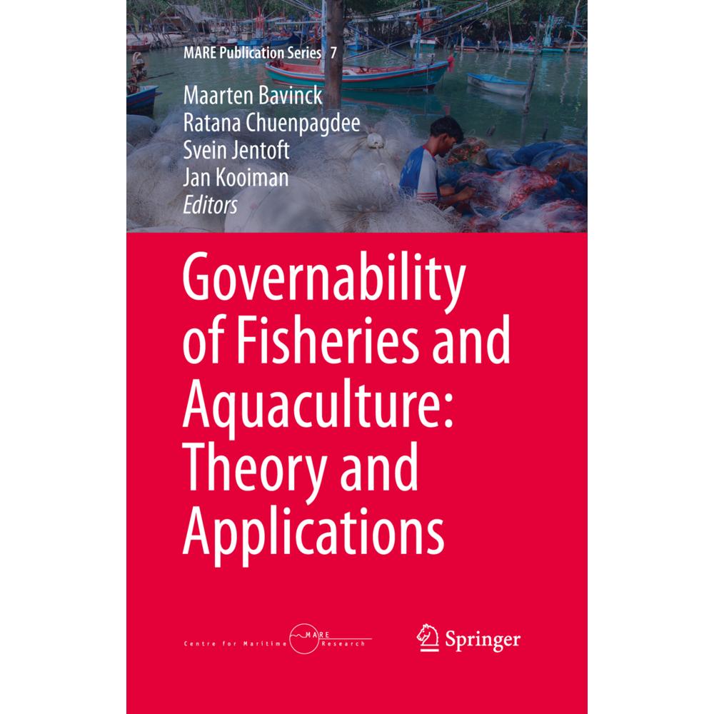 Governability of Fisheries and Aquaculture: Theory and Applications, Fachbücher von Svein Jentoft, Ratana Chuenpagdee, J...