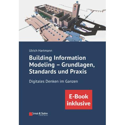 Thumbnail - Building Information Modeling - Grundlagen, Standards, Praxis, Fachbücher von Ulrich Hartmann