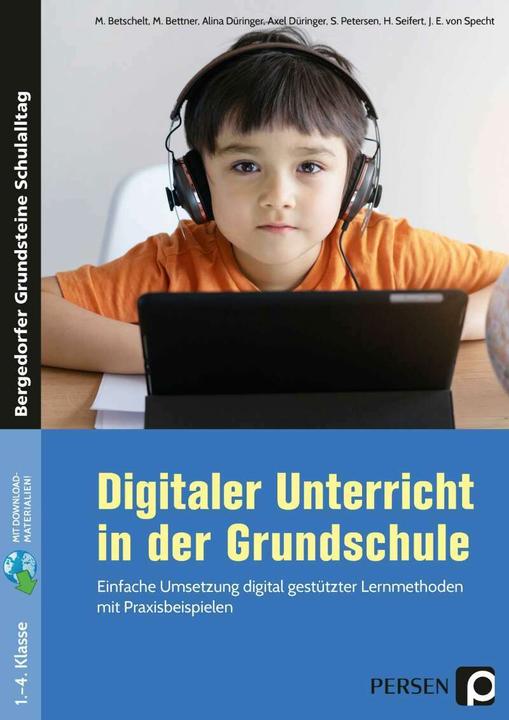 Actual product image Digitaler Unterricht in der Grundschule (German, A. Düringer et al., M. Betschelt, 2021)