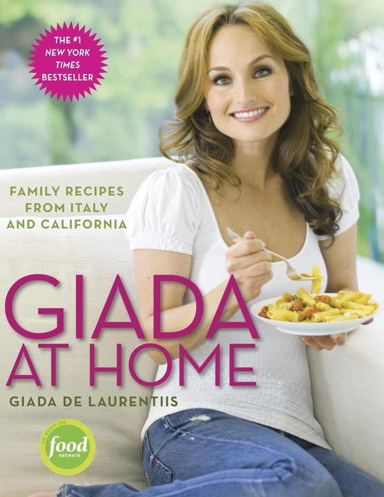 Produktbild Giada at Home: Family Recipes from Italy and California (Englisch, Giada de Laurentiis, 2010)