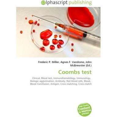 Coombs test, Fachbücher von Agnes F. Vandome, Frederic P. Miller, John McBrewster