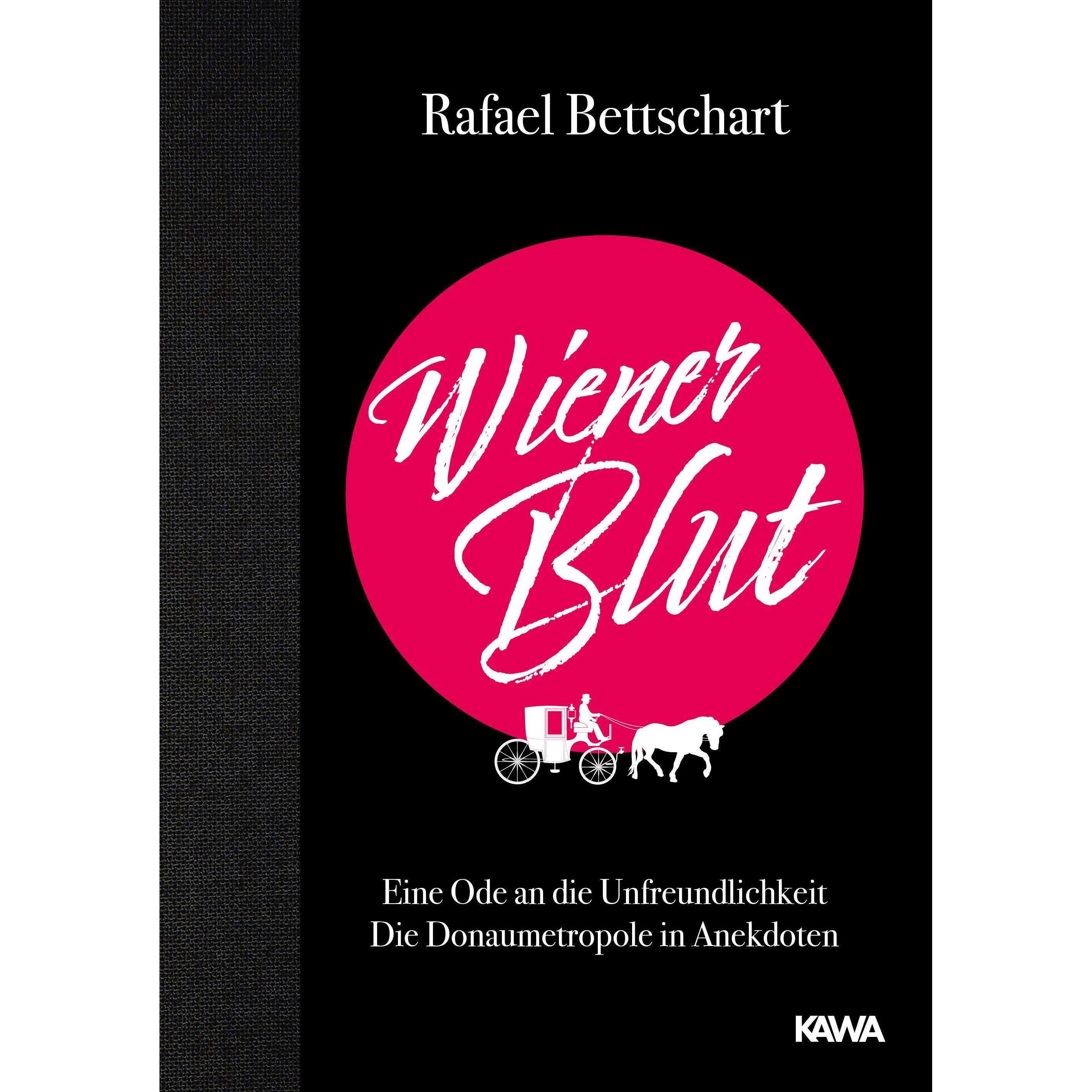 Wiener Blut, Belletristik von Rafael Bettschart