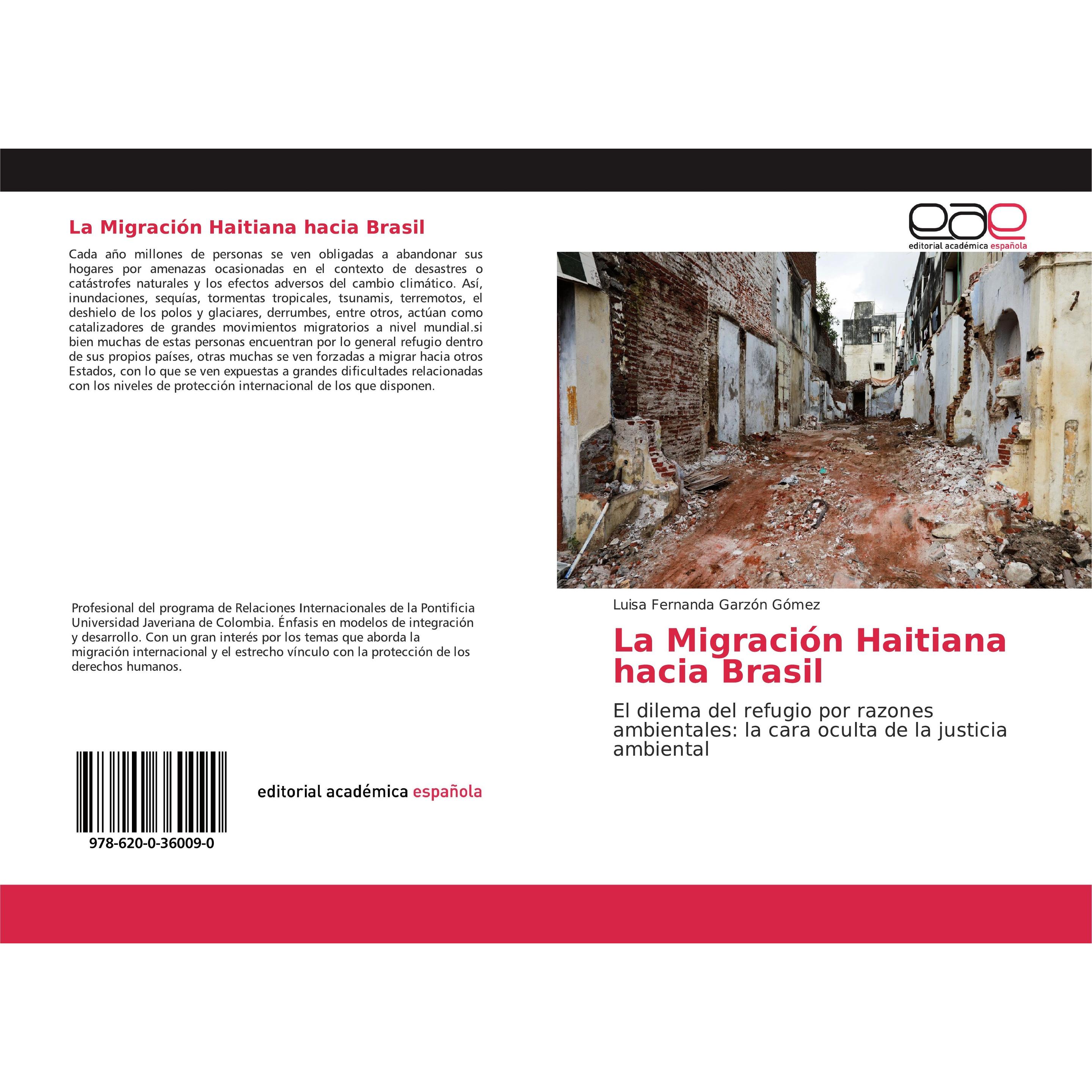 La Migración Haitiana hacia Brasil, Fachbücher von Luisa Fernanda Garzón Gómez