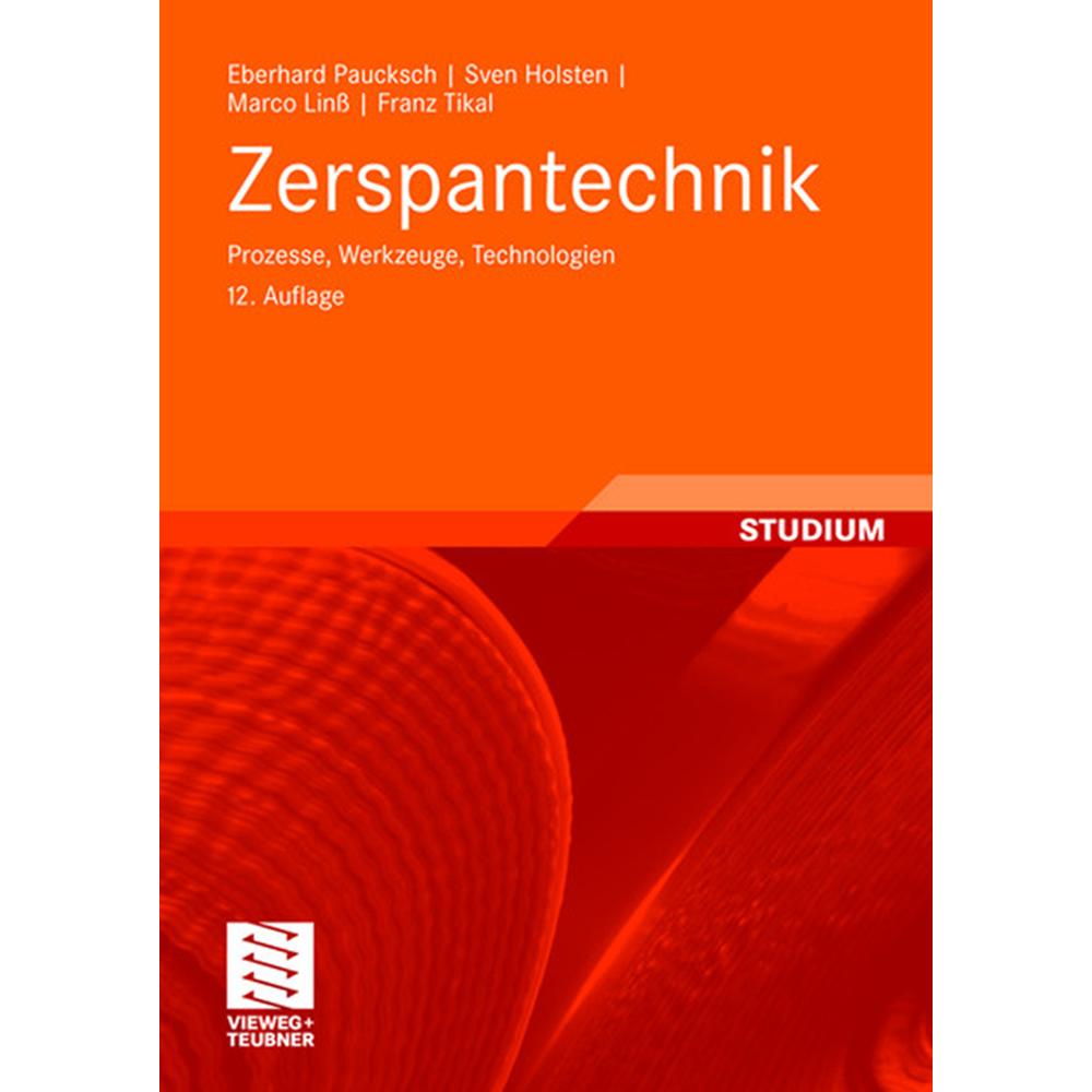Zerspantechnik, Fachbücher von Franz Tikal, Marco Linss, Eberhard Paucksch, Sven Holsten