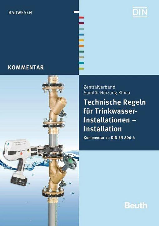 Produktbild Technische Regeln für Trinkwasser-Installationen (Deutsch, Berndua, Franz-Josef/Rickmann, Heinrichs, 2012)