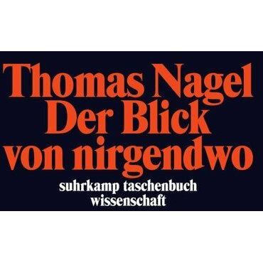 Thumbnail - Der Blick von nirgendwo, Fachbücher von Thomas Nagel