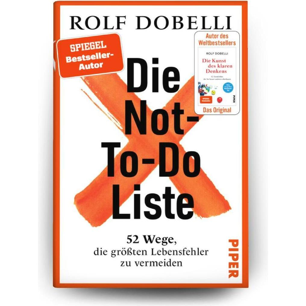 Die Not-To-Do-Liste, Sachbücher von Rolf Dobelli