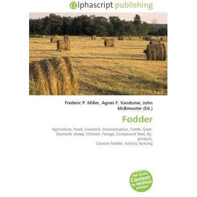 Fodder, Fachbücher von John McBrewster, Frederic P. Miller, Agnes F. Vandome